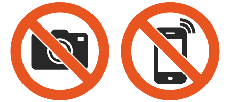 No cameras and No phones